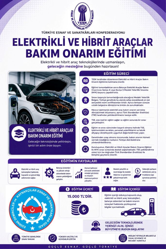 SERTFIKA245 TESK İLE BİRLİKTE YÜRÜTÜLEN ELEKTRİKLİ VE HİBRİT ARAÇLAR BAKIM ONARIM EĞİTİMİ
